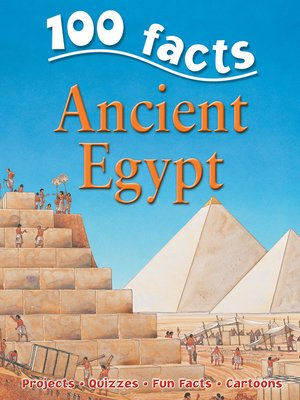 cover image of 100 Facts Ancient Egypt